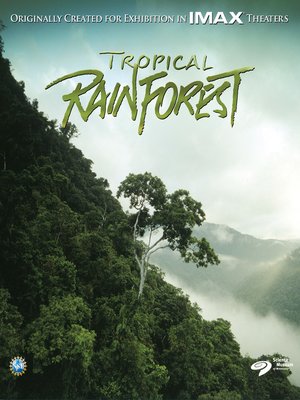 cover image of Tropical Rainforest (IMAX)